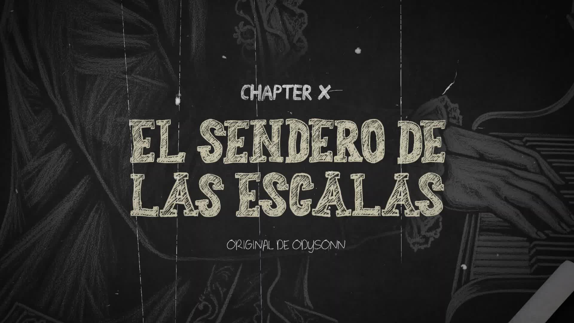 EL SENDERO DE LAS ESCALAS - parte 2